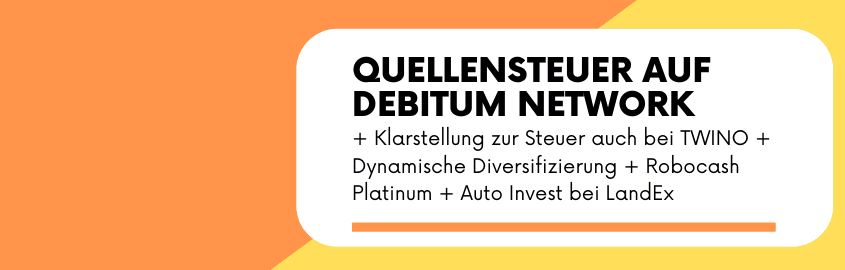 p2p kredite news kw 13 debitum network quellenesteuer cover